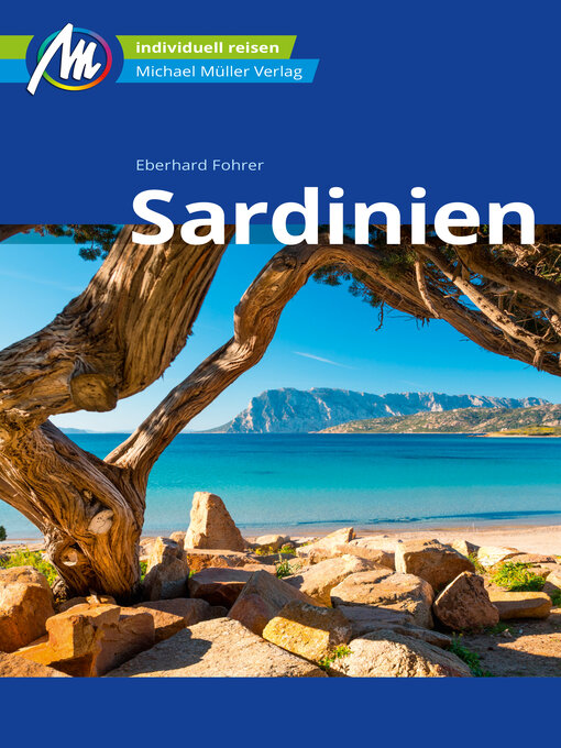 Title details for Sardinien Reiseführer Michael Müller Verlag by Eberhard Fohrer - Wait list